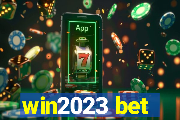 win2023 bet